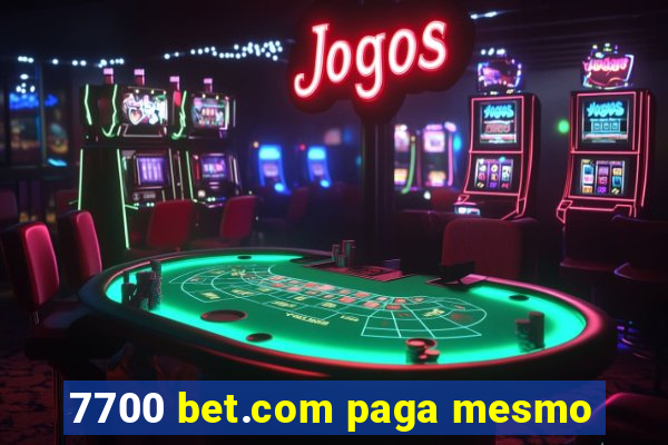 7700 bet.com paga mesmo